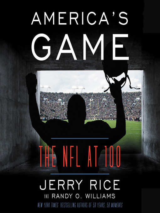 Title details for America's Game by Jerry Rice - Available